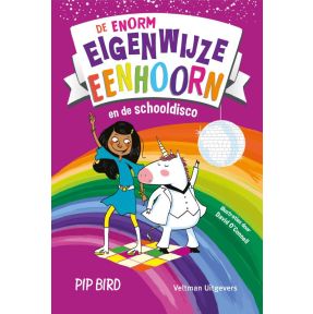 De enorm eigenwijze eenhoorn en de schooldisco