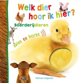 Welk dier hoor ik hier? - Boerderijdieren