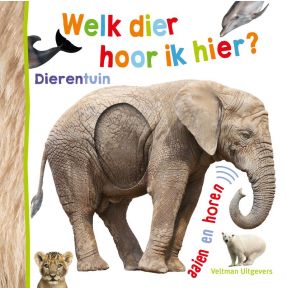 Welk dier hoor ik hier? - Dierentuin