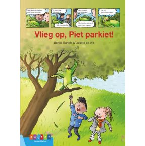 Vlieg op, Piet Parkiet!