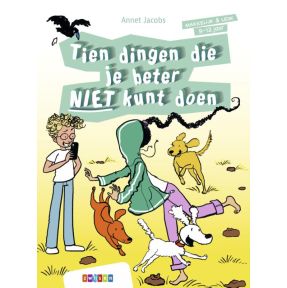 Tien dingen die je beter niet kunt doen