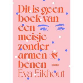 Dit is geen boek van een meisje zonder armen en benen