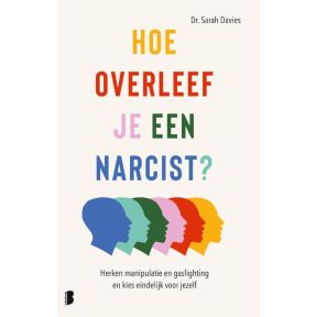 Hoe overleef je een narcist?