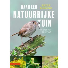 Naar een natuurrijke tuin