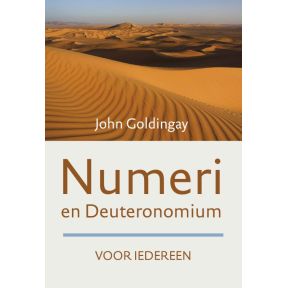 Numeri en Deuteronomium voor iedereen