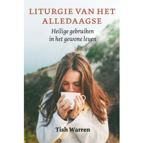 Liturgie van het alledaagse