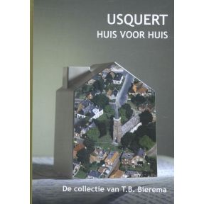 Usquert, huis voor huis