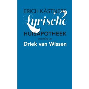 Erich Kästners Lyrische Huisapotheek