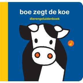 dierengeluidenboek boe zegt de koe