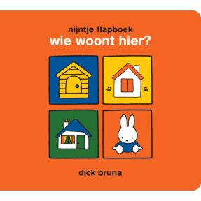 nijntje flapboek, wie woont hier?