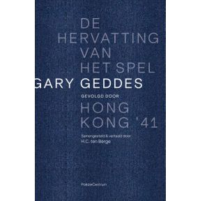 De hervatting van het spel gevolgd door Hong Kong '41