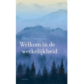 Welkom in de werkelijkheid