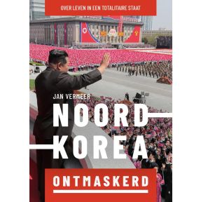 Noord-Korea ontmaskerd