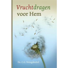 Vruchtdragen voor Hem