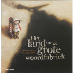 Het land van de grote woordfabriek