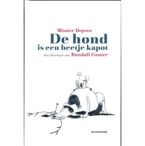 De hond is een beetje kapot