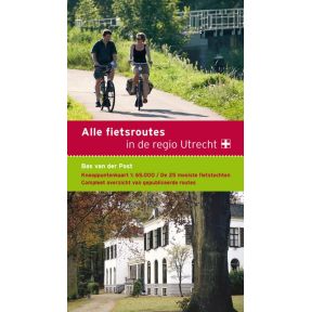 Alle fietsroutes in de regio Utrecht