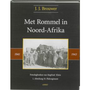 Met Rommel in Noord-Afrika 1941-1943