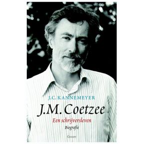 J.M. Coetzee. Een schrijversleven