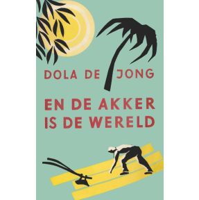 En de akker is de wereld