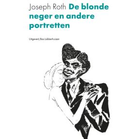 De blonde neger en andere portretten