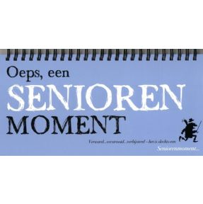 Oeps, een seniorenmoment