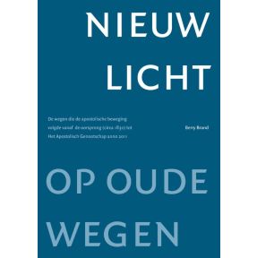 Nieuw licht op oude wegen