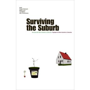 Surviving the Suburb