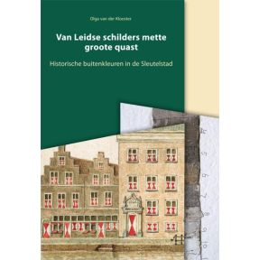 Van Leidse schilders mette groote quast