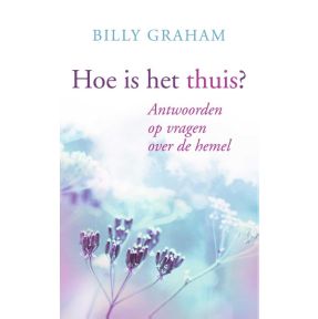 Hoe is het Thuis?