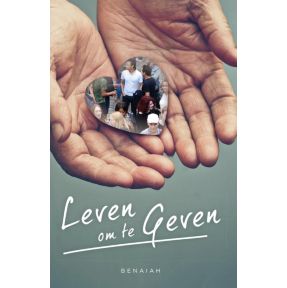 Leven om te geven