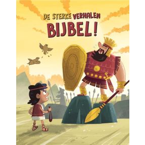 De sterke verhalen Bijbel