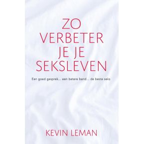 Zo verbeter je je seksleven