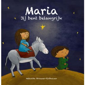 Maria jij bent belangrijk