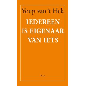 Iedereen is eigenaar van iets