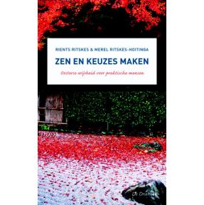 Zen en keuzes maken