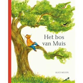 Het bos van Muis