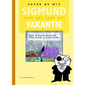 Sigmund weet wel raad met vakantie