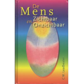 De mens - zichtbaar en onzichtbaar