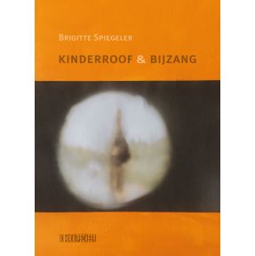 Kinderroof & bijzang