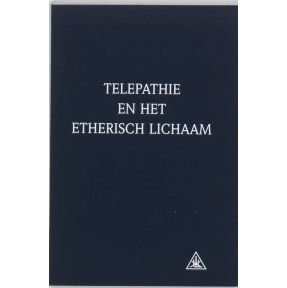 Telepathie en het etherisch lichaam