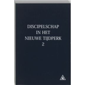 Discipelschap in het nieuwe tijdperk 2