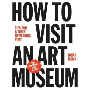 How to visit an art museum