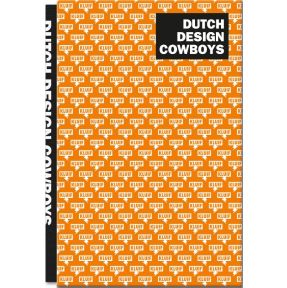 Dutch Design Cowboys