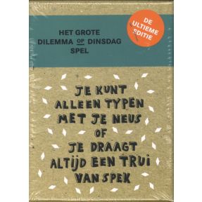 Het Grote Dilemma op Dinsdag-Spel: De Ultieme Editie