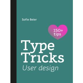 Type Tricks: User Design