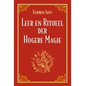 Leer en ritueel der hogere magie