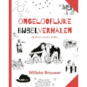 Ongelooflijke bijbelverhalen