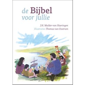 De Bijbel voor jullie