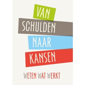 Van Schulden naar Kansen